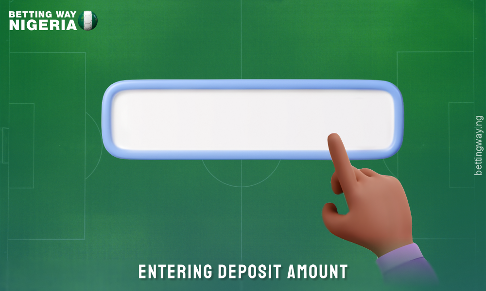 Enter the deposit amount, making sure it matches the limits set by the bookmaker