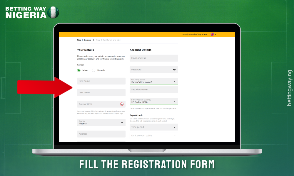 Enter your details in the registration form to create an account on betfair Nigeria