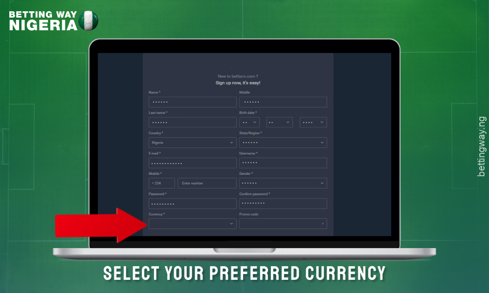 Select your preferred currency in the registration form to create an account on Betfarm