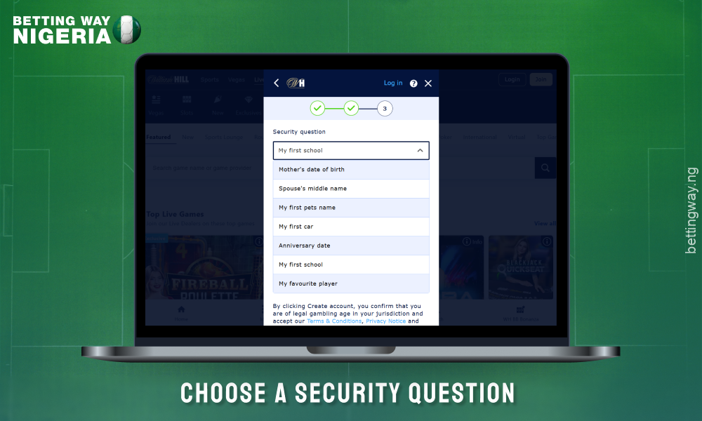 When registering with William Hill, enter your security question