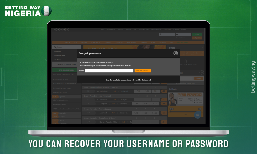 If you forgot your Merrybet account password, you can restore it using a special form