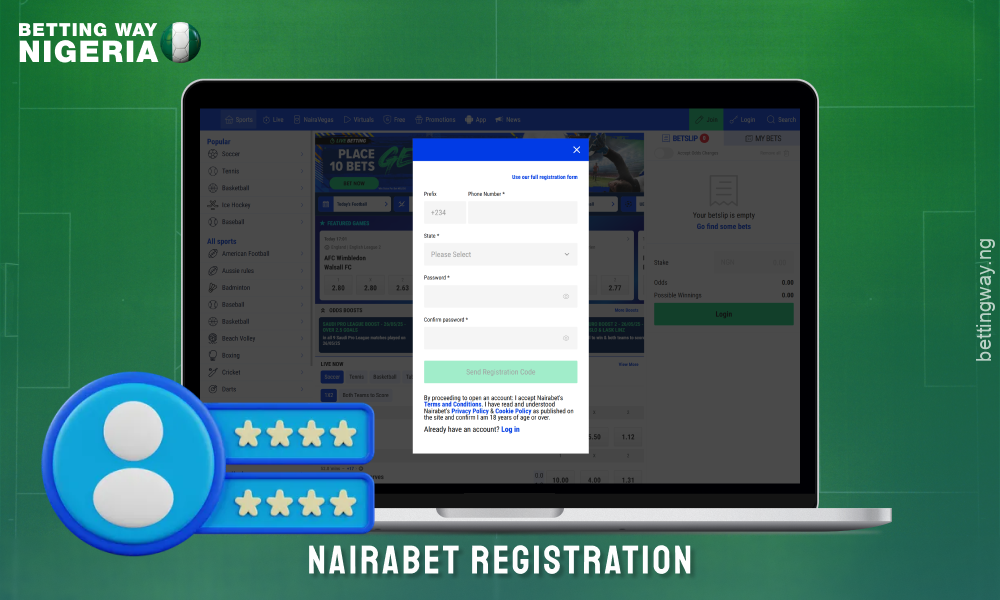 To register for Nairabet, bettors in Nigeria need to fill out a form with their personal details