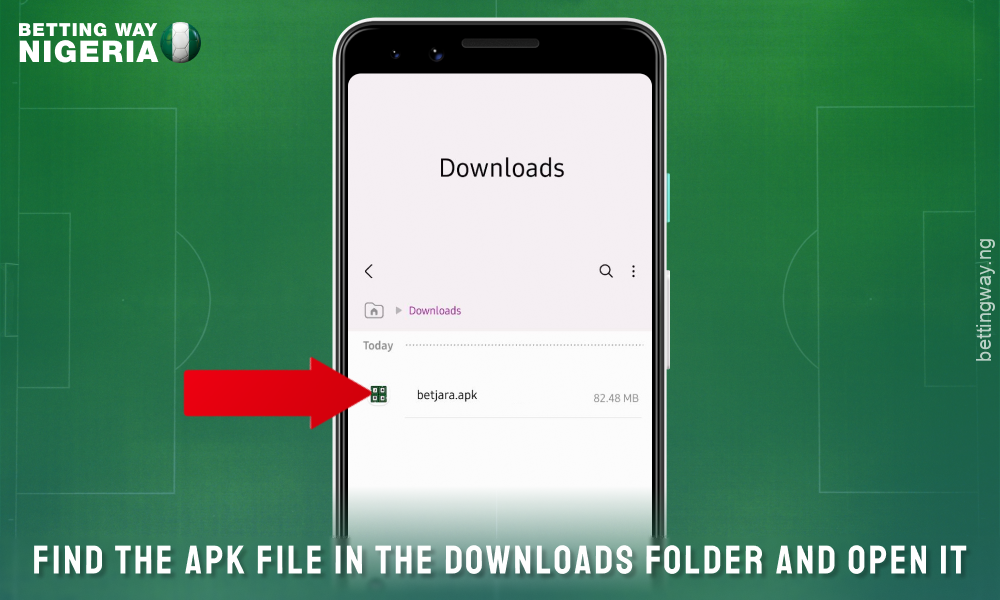 Open your downloads folder and find the Betjara mobile app installation file for Android