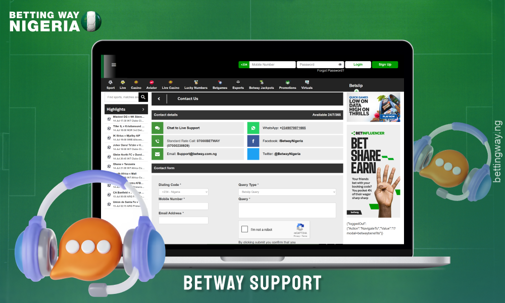 Betway's support team in Nigeria is available 24 hours a day via online chat, phone, email and social media